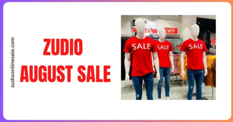 Zudio August Sale Details